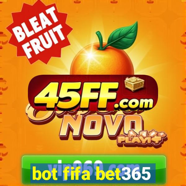 bot fifa bet365